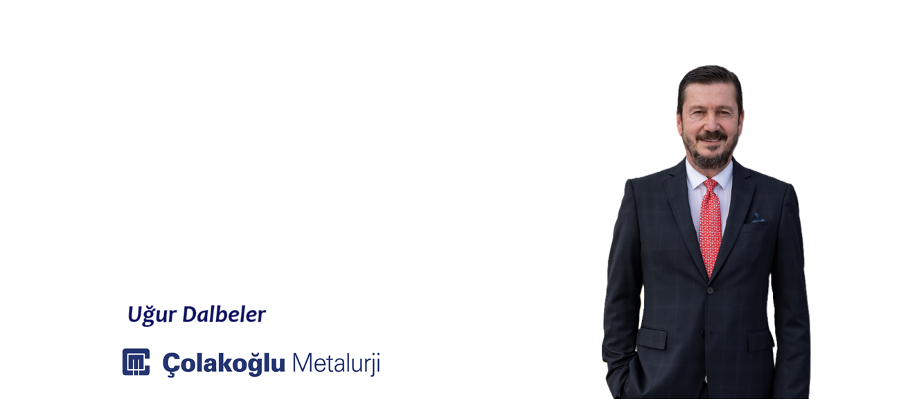 Dalbeler: “Çelikte Koruma Kalkanı Şart; AB'nin Yeni...